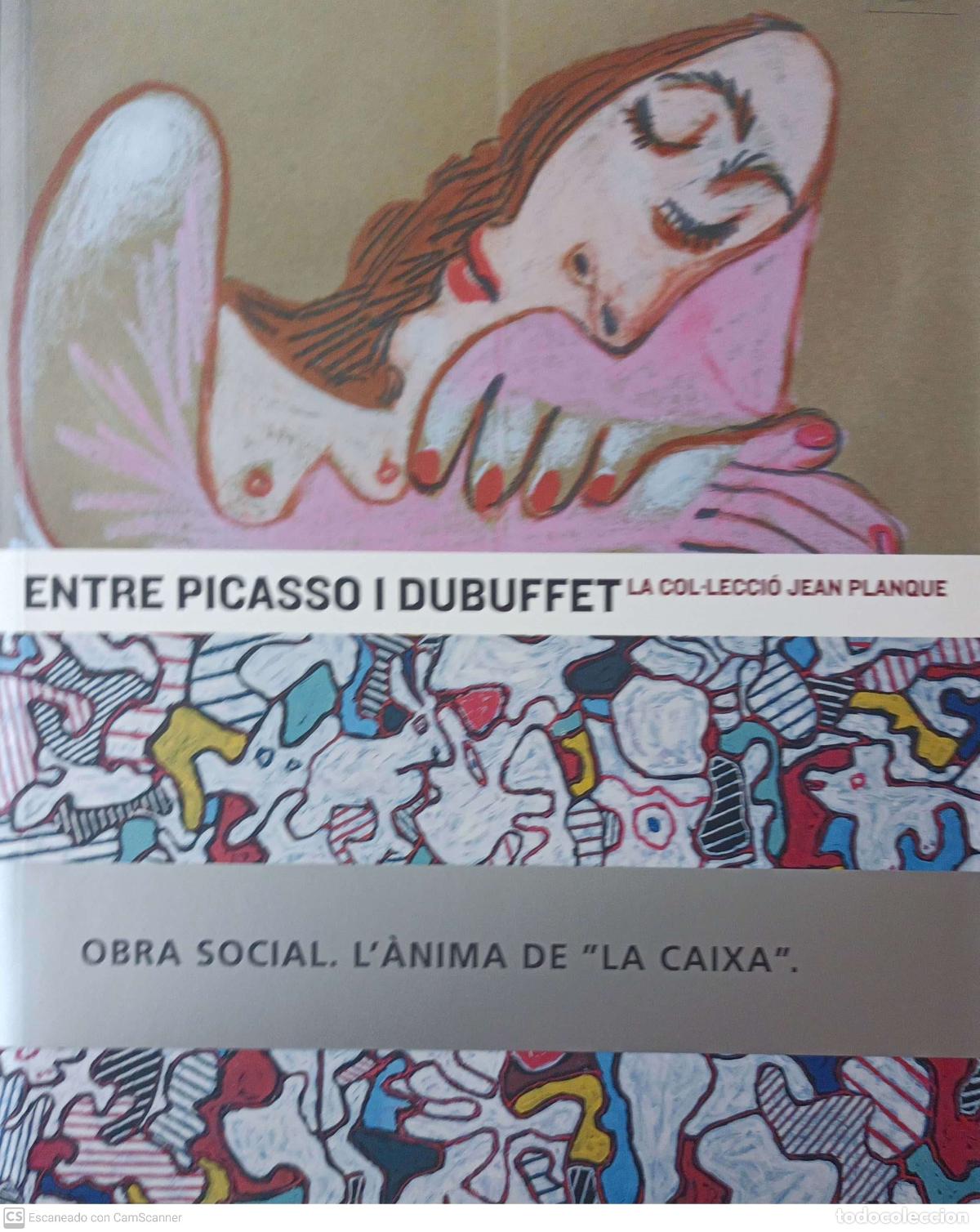 Libros: Entre Picasso i Dubuffet - Jean Planque - Foto 1