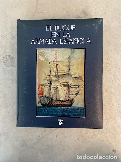 Libros: EL BUQUE EN LA ARMADA ESPA&Ntilde;OLA - Foto 1