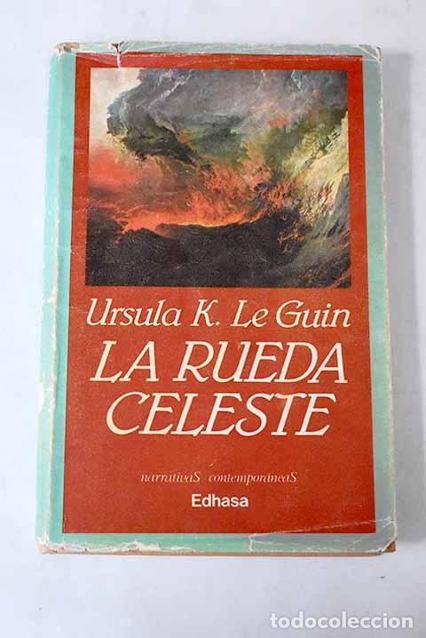 Libros: La rueda celeste: Le Guin, Ursula K..- Le Guin, Ursula K. - Foto 1