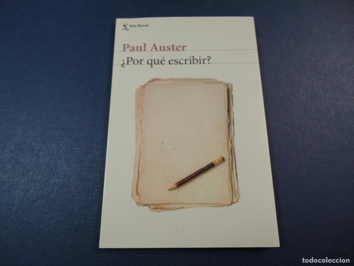 Libros: &iquest;Por qu&eacute; escribir? (Paul Auster) - F1 - Foto 1