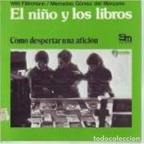 Libros: NI&Ntilde;O y los LIBROS, el - FAHRMANN, WILLI - Sin Especificar - Foto 1