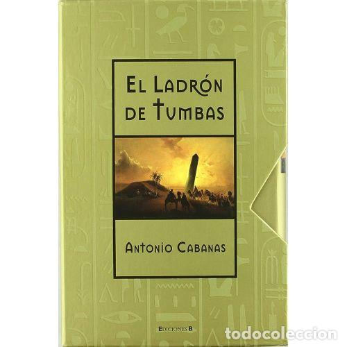 Libros: EL LADRON de TUMBAS - ANTONIO CABANAS - Sin Especificar - Foto 1