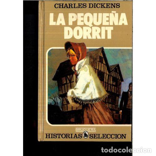 Libros: LA PEQUE&Ntilde;A DORRIT - CHARLES DICKENS - Sin Especificar - Foto 1
