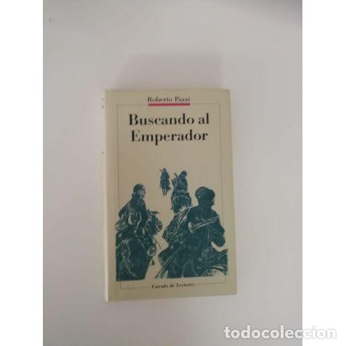 Libros: Buscando Al Emperador - Roberto Pazzi - Editorial Bru&ntilde;o - Foto 1