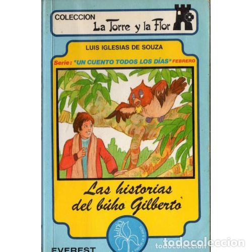 Libros: Las Historias del Buho Gilberto - Autor Sin Especificar - Editorial Everest