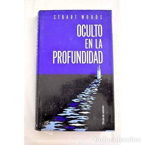 Libros: Oculto en la Profundidad - Woods, Stuart - Editorial Bru&ntilde;o - Foto 1