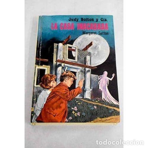 Libros: LA CASA INACABADA - SUTTON, MARGARET - Sin Especificar - Foto 1
