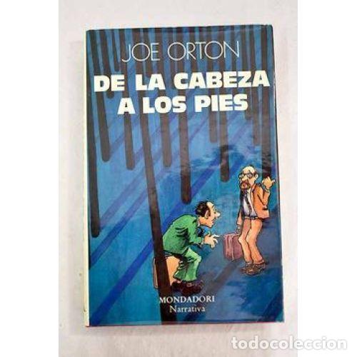 Libros: DE la CABEZA a los PIES - ORTON,JOE - Sin Especificar - Foto 1