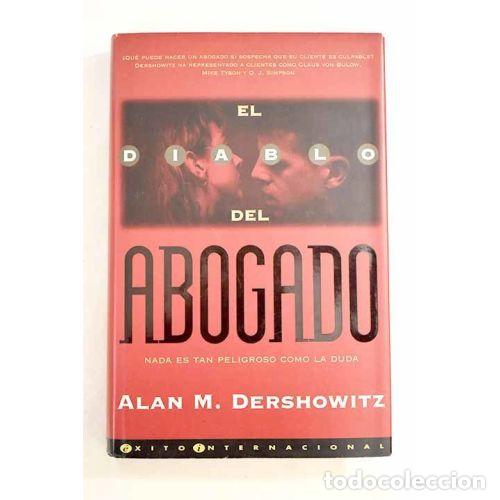Libros: EL DIABLO del ABOGADO - DERSHOWITZ,ALAN M. - Sin Especificar - Foto 1