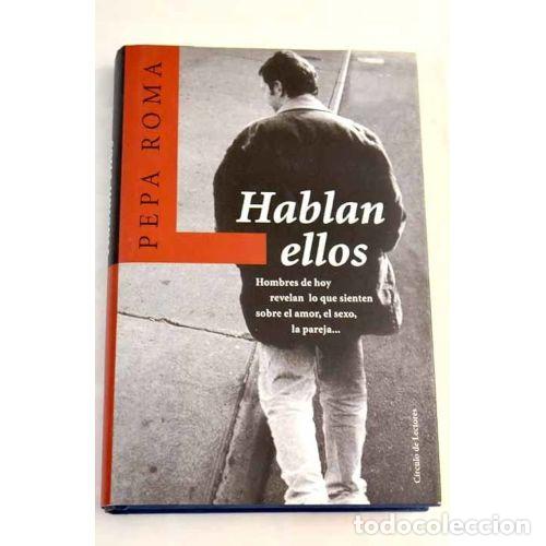 Libros: Hablan Ellos - Pepa Roma - Editorial Bru&ntilde;o - Foto 1
