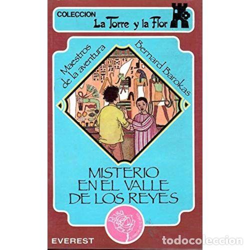 Libri di seconda mano: Misterio en el Valle de los Reyes Tyf - Barokas, Bernard - Everest - 1990, 1&ordf; ed. - La Torre y la Fl