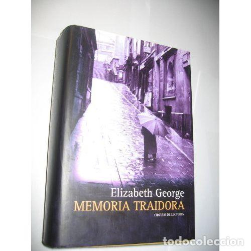 Libros: MEMORIA TRAIDORA - e. GEORGE - Sin Especificar - Foto 1