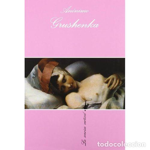 Libros: GRUSHENKA - An&oacute;nimo - Sin Especificar - Foto 1