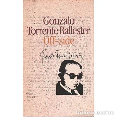 Libros: OFF-SIDE - GONZALO TORRENTE BALLESTER - Sin Especificar - Foto 1