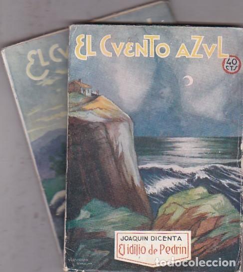 Libros: El idilio de Pedrin (18) La ga&ntilde;ania (45) - DICENTA, Joaquin - Foto 1