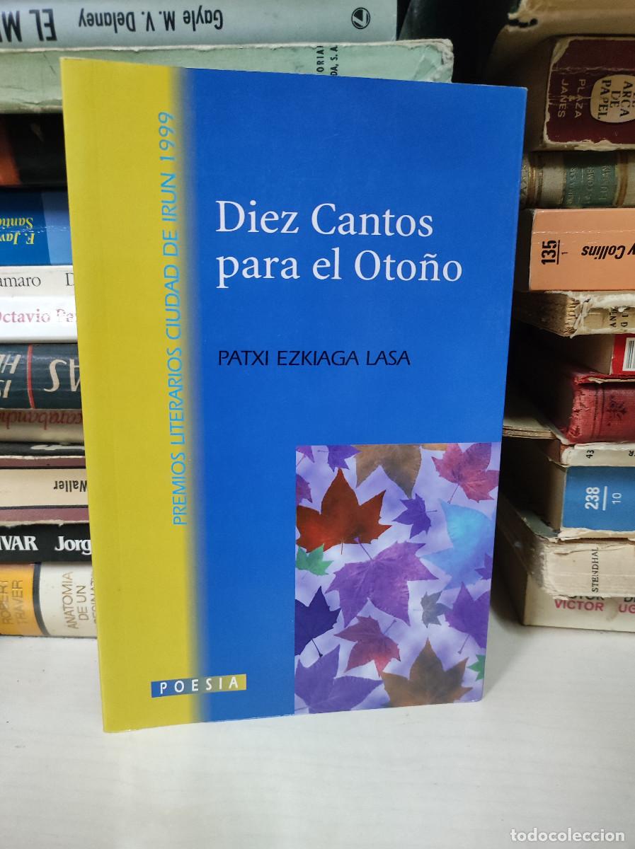 Libros: DIEZ CANTOS PARA EL OTO&Ntilde;O PATXI EZKIAGA - Foto 1