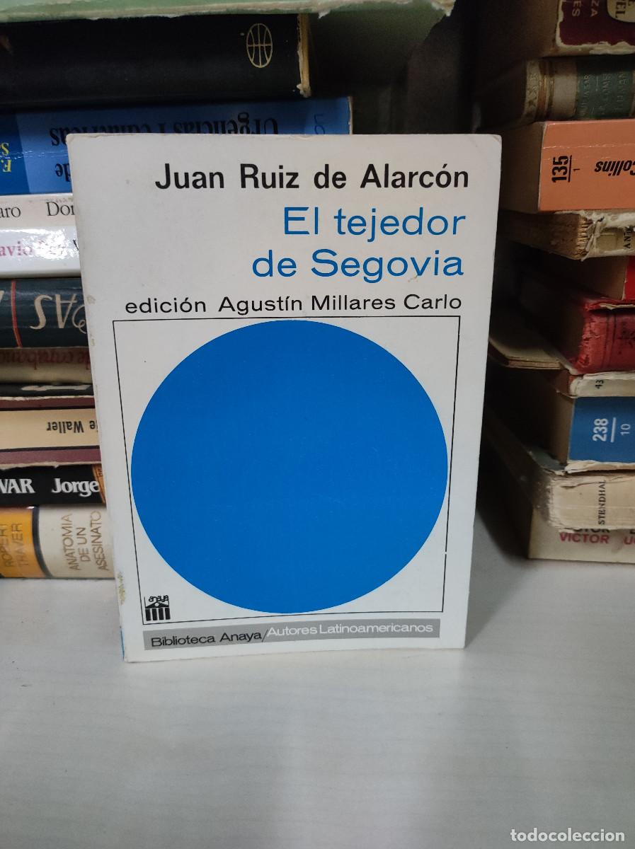 Libros: EL TEJEDOR DE SEGOVIA JUAN RUIZ DE ALARCON - Foto 1