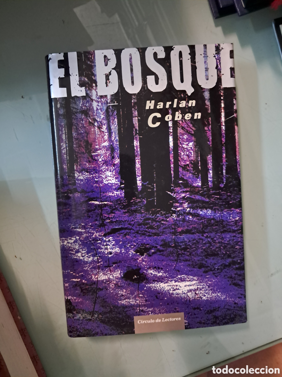 Libros: Harlan Coben, El.bosque, C&iacute;rculo de Lectores - Foto 1