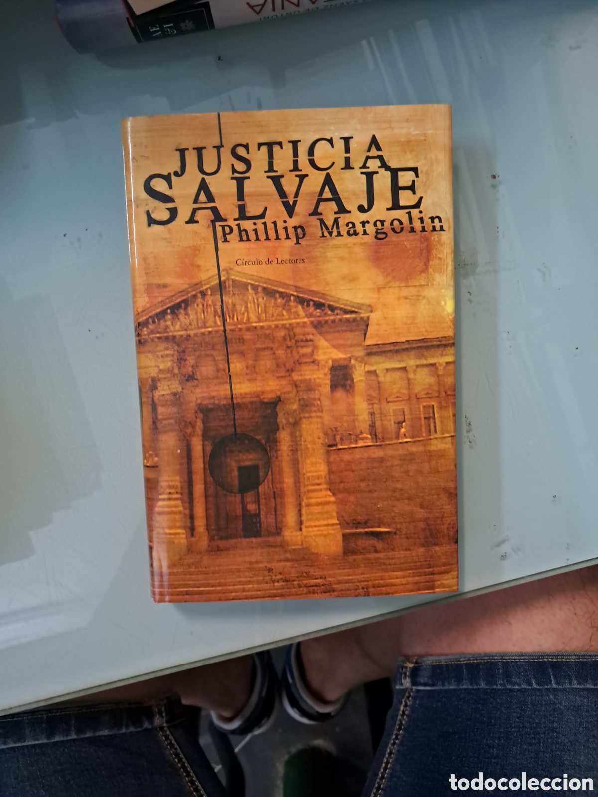 Libros: Philipp Mario luna, Justicia salvaje, C&iacute;rculo de Lectores - Foto 1