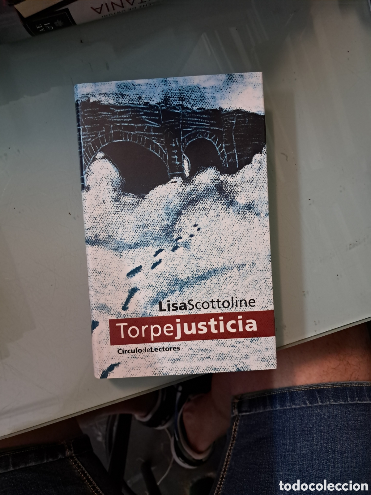 Libros: Lisa Scottoline, Torpe justicia, C&iacute;rculo de Lectores - Foto 1