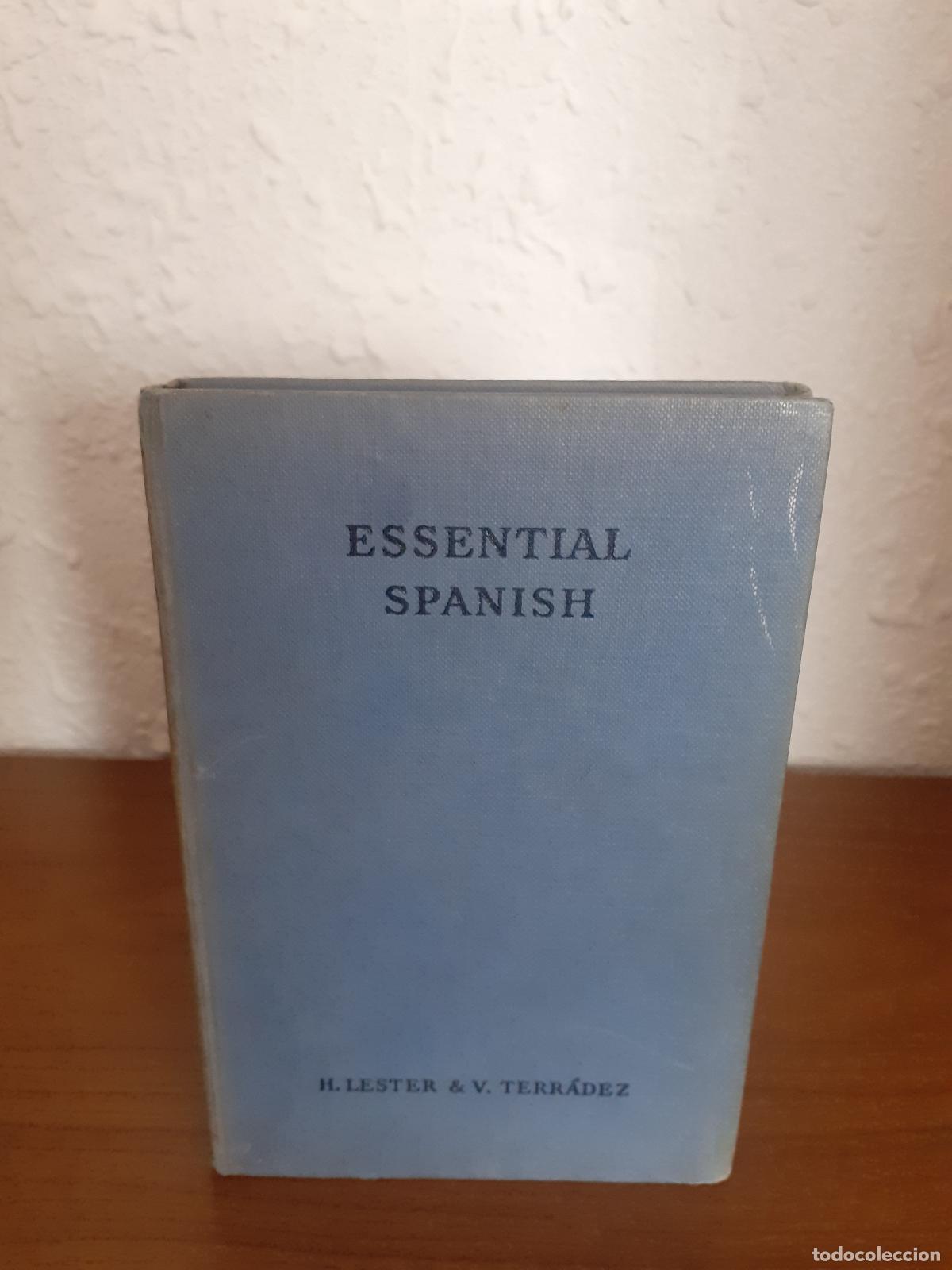 Libros: Essential spanish - Lester, H.; Terr&aacute;dez, V. - Foto 1