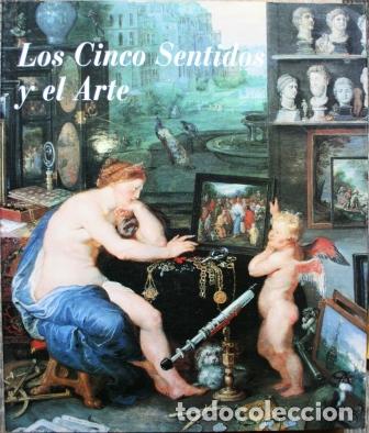 Libros: Los Cinco Sentidos y el Arte - V.V.A.A. - Foto 2