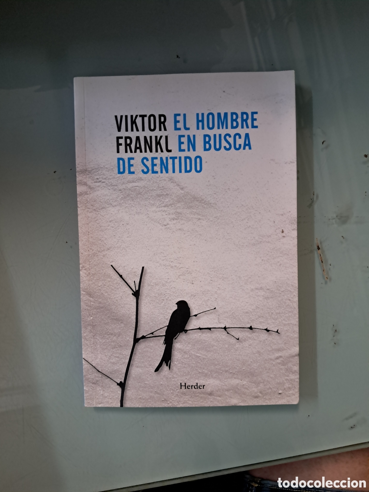 Libros: Viktor Frankl, El hombre en busca sentido, Herder - Foto 1