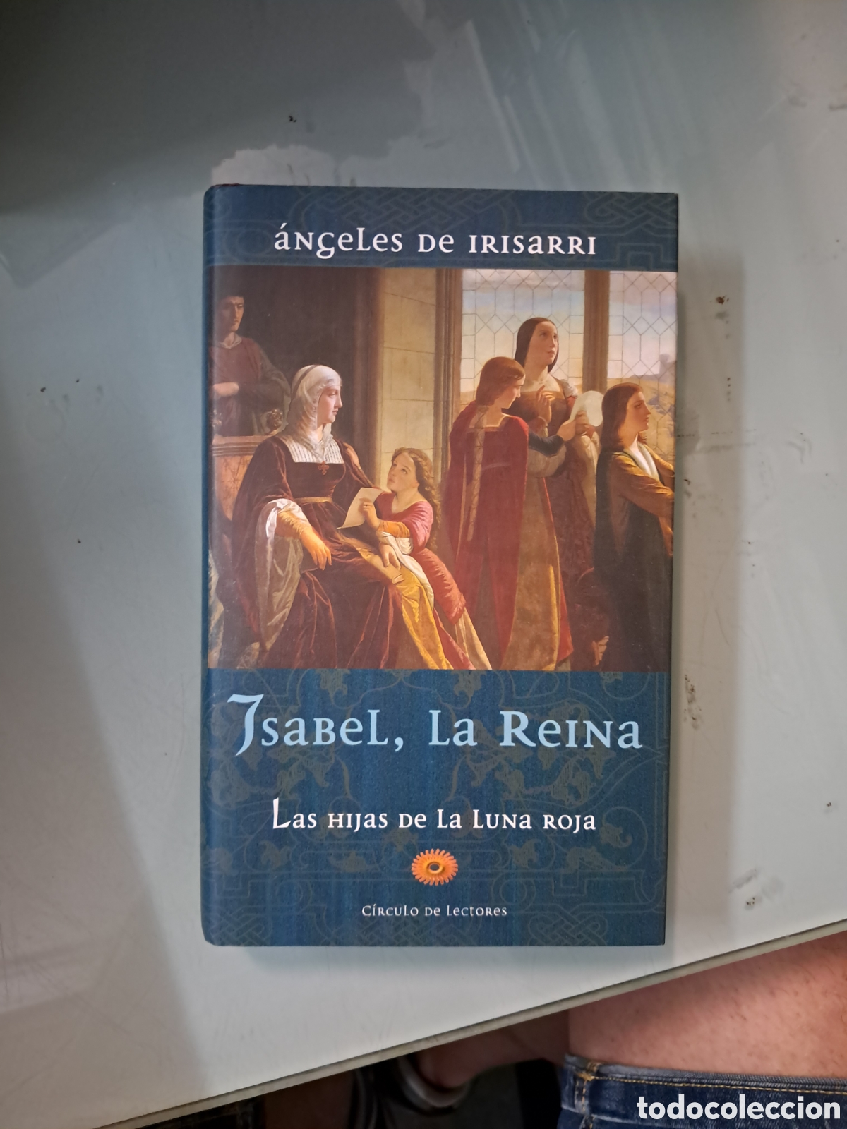Libros: &Aacute;ngeles de Irisarri, Isabel la Reina, C&iacute;rculo de Lectores - Foto 1
