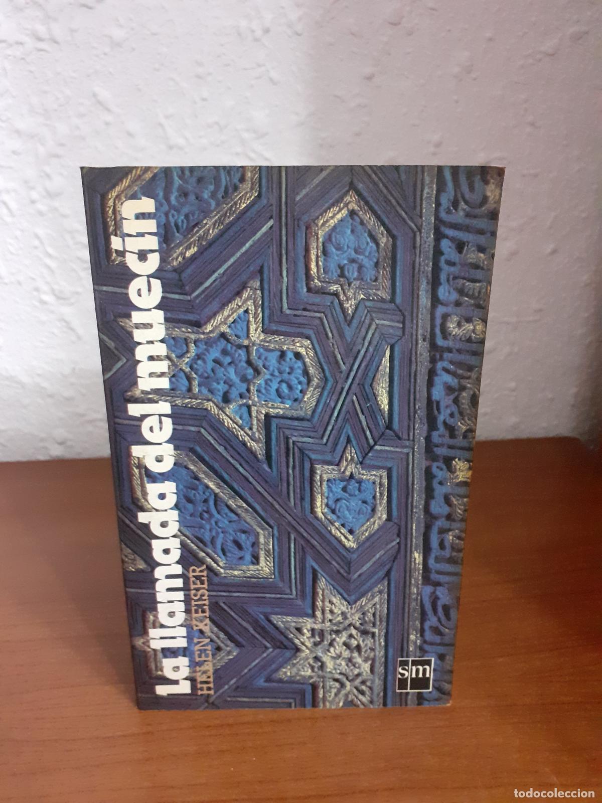 Libros: La llamada del muec&iacute;n - Keiser, Helen - Foto 1