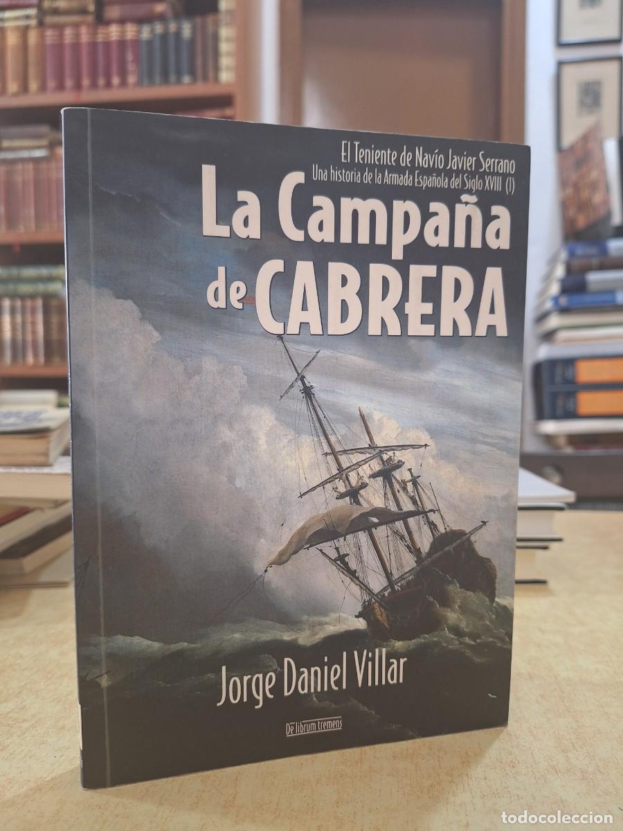Libros: LA CAMPA&Ntilde;A DE CABRERA. - JORGE DANIEL VILLAR. - Foto 1