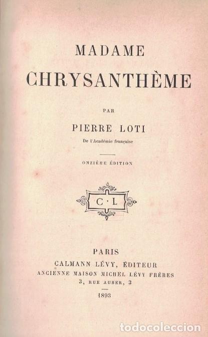 Libros: MADAME CHRYSANTH&Eacute;ME. - Loti. Pierre, - Foto 1