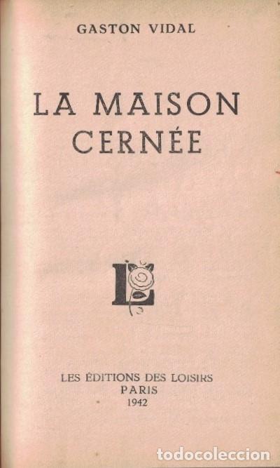 Libros: LA MAISON CERN&Eacute;E. - Vidal. Gaston, - Foto 1