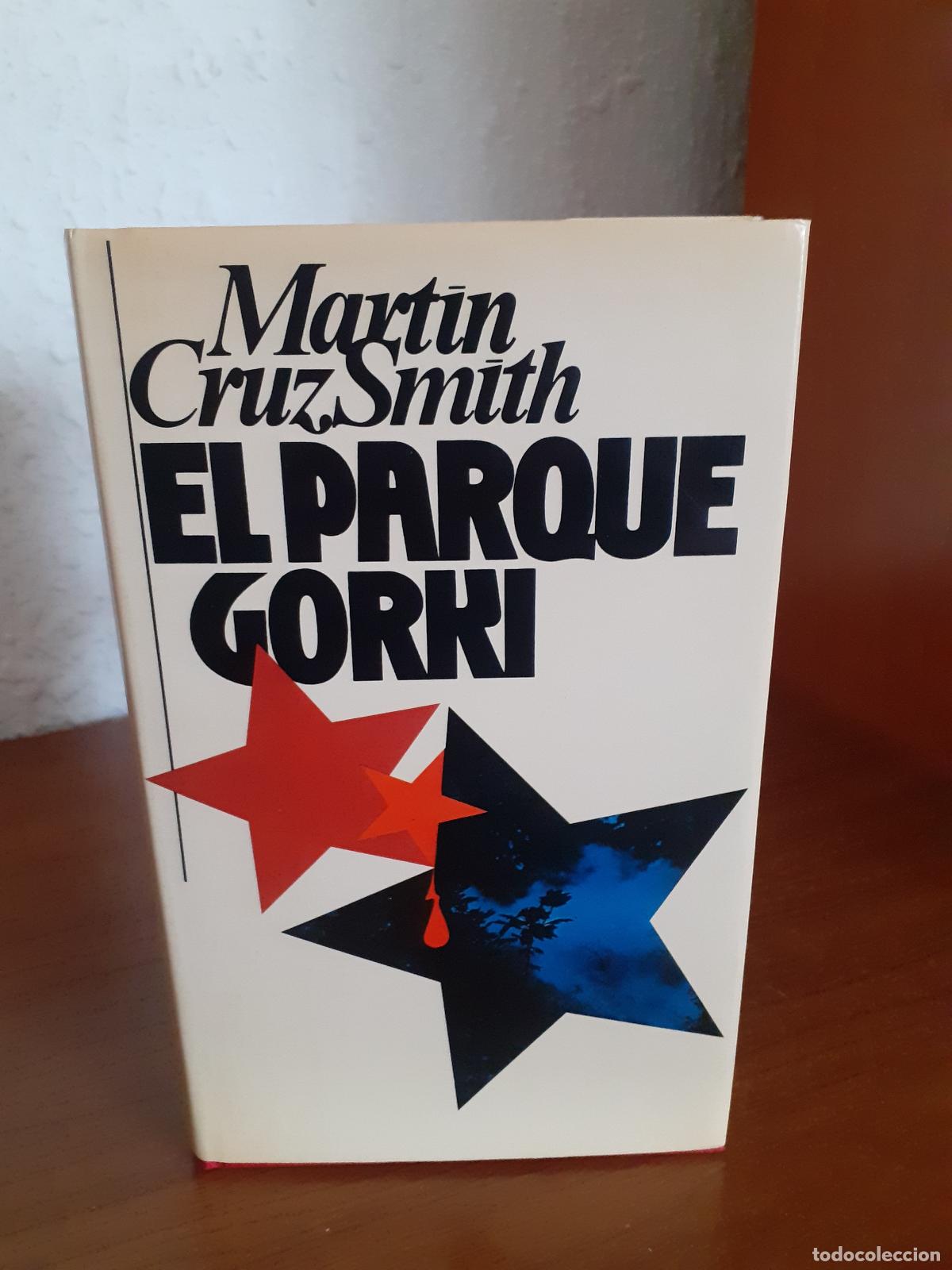 Libros: EL PARQUE GORKI - Cruz Smith, Martin - Foto 1