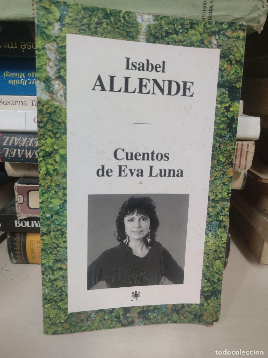 Libros: CUENTOS DE EVA LUNA ISABEL ALLENDE - Foto 1