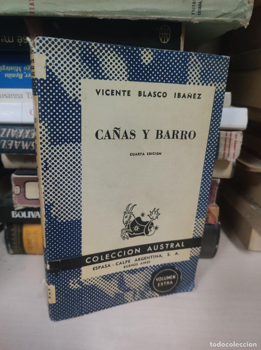 Libros: CA&Ntilde;OS Y BARRO VICENTE BLASCO IBA&Ntilde;EZ - Foto 1