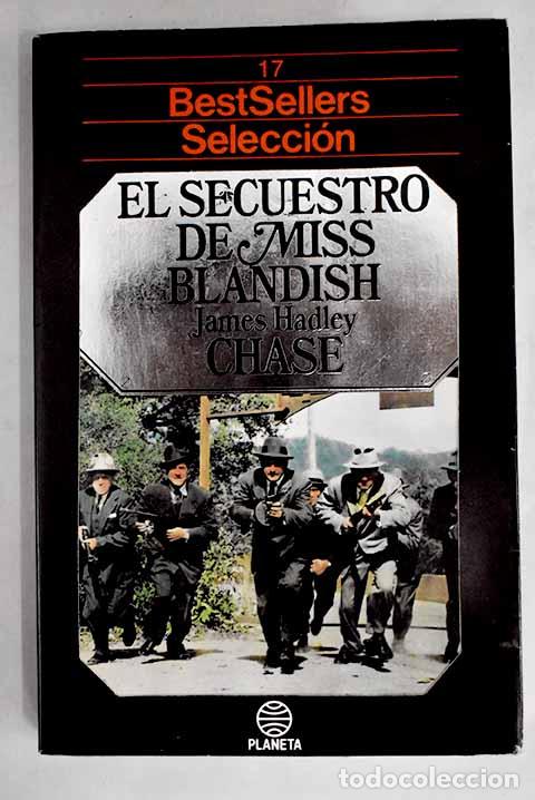 Libros: El secuestro de Miss Blandish.- Chase, James Hadley - Foto 1