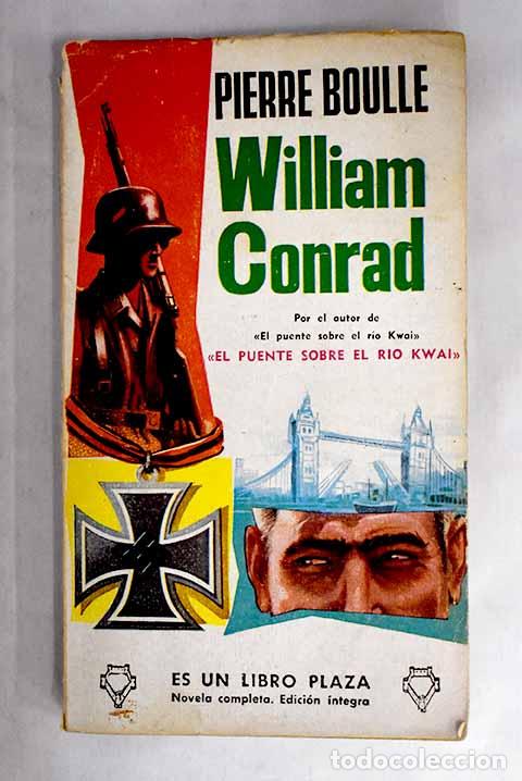 Libros: William Conrad: Boulle, Pierre.- Boulle, Pierre - Foto 1
