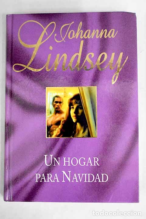 Libros: Un hogar para Navidad.- Lindsey, Johanna - Foto 1