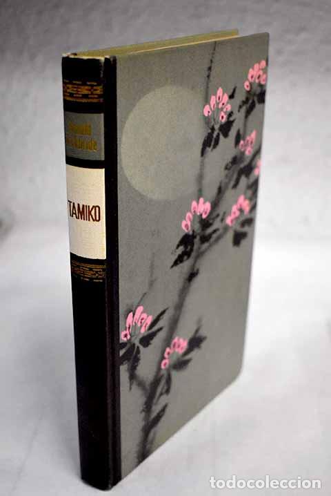 Libros: Tamiko: Kirkbride, Ronald.- Kirkbride, Ronald - Foto 1