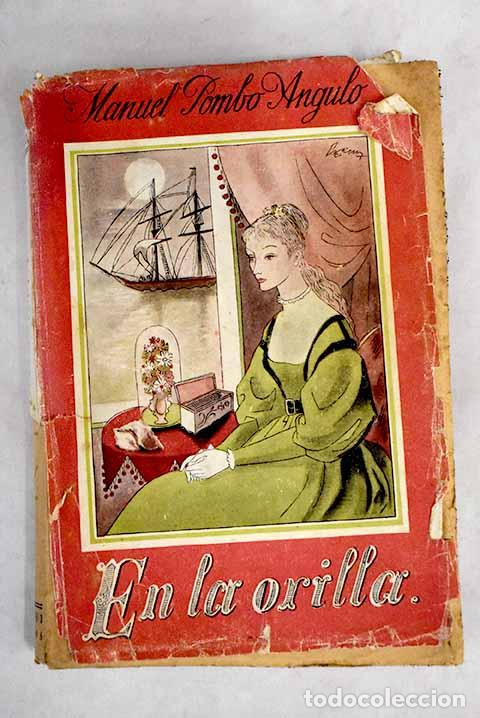 Libros: En la orilla--: Pombo Angulo, Manuel.- Pombo Angulo, Manuel - Foto 1