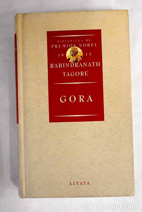 Libros: Gora: Tagore, Rabindranath.- Tagore, Rabindranath - Foto 1