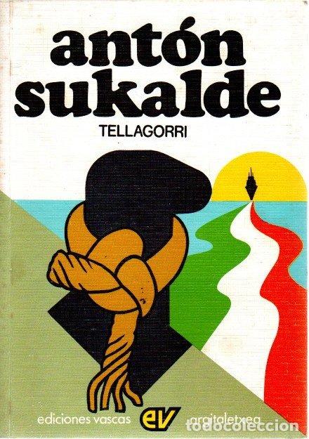 Libros: Ant&oacute;n Sukalde - Tellagorri - Foto 1