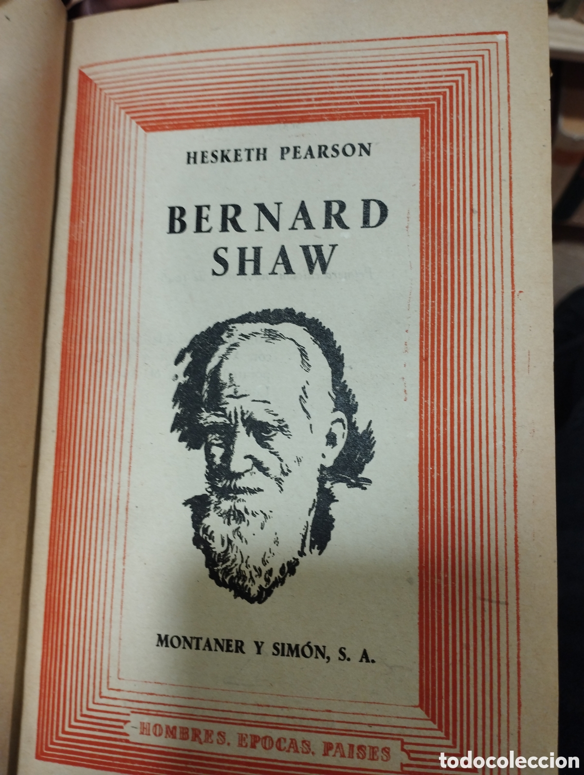 Libros: BERNARD SHAW - HESKETH PEARSON - Foto 1