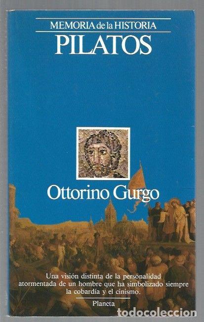 Libros: PILATOS - GURGO, OTTORINO - Foto 1