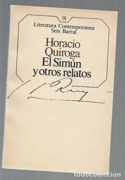 Libros: SIMUN Y OTROS RELATOS - EL - QUIROGA, HORACIO - Foto 1