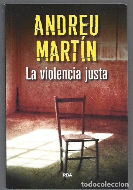 Libros: VIOLENCIA JUSTA - LA - MARTIN, ANDREU - Foto 1