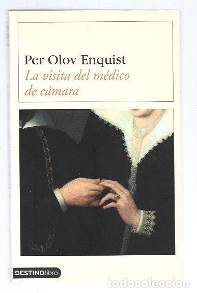 Libros: VISITA DEL MEDICO DE CAMARA - LA - ENQUIST, PER OLOV - Foto 1