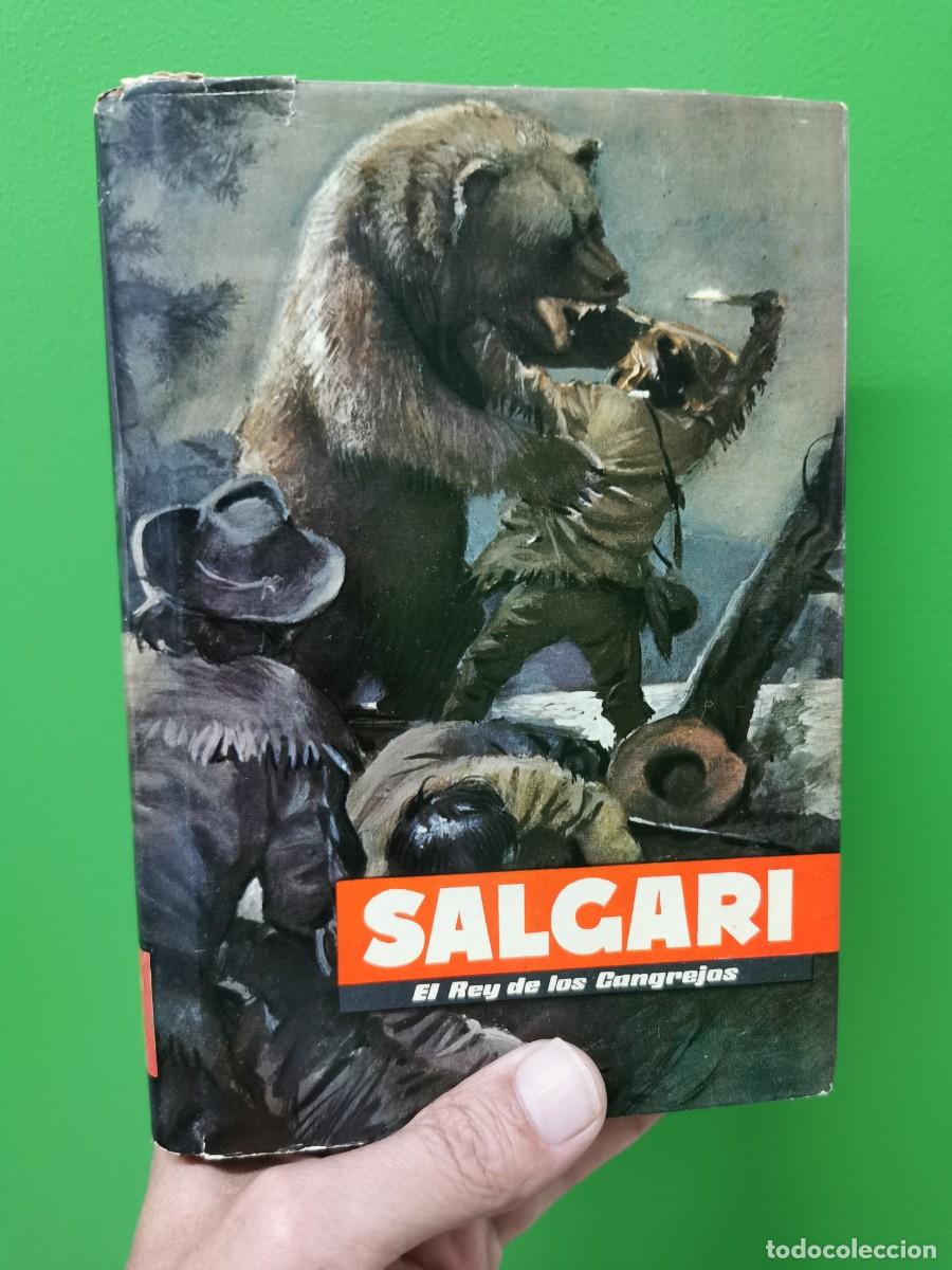 Libros: SALGARI : EL REY DE LOS CANGREJOS (MOLINO, 1955)-CON SOBRECUBIERTA - Foto 1