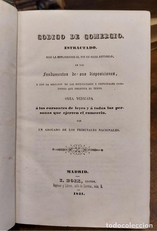 Libros: CODIGO DE COMERCIO. Estractado (sic) con la explicaci&oacute;n al pie de cada art&iacute;culo, de los fundamento - Foto 2