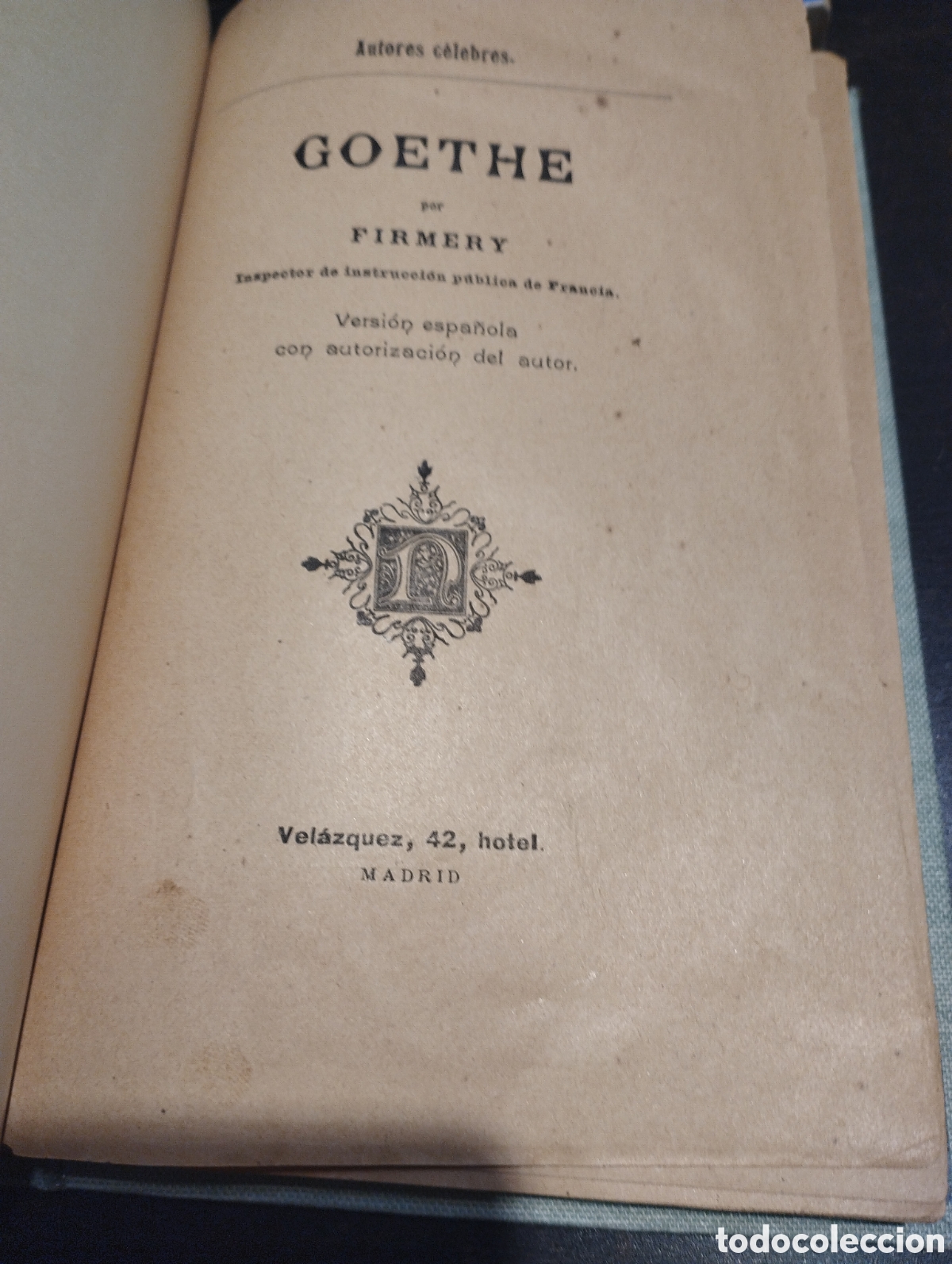 Libros: GOETHE - FIRMERY. Madrid, 1904 - Foto 1